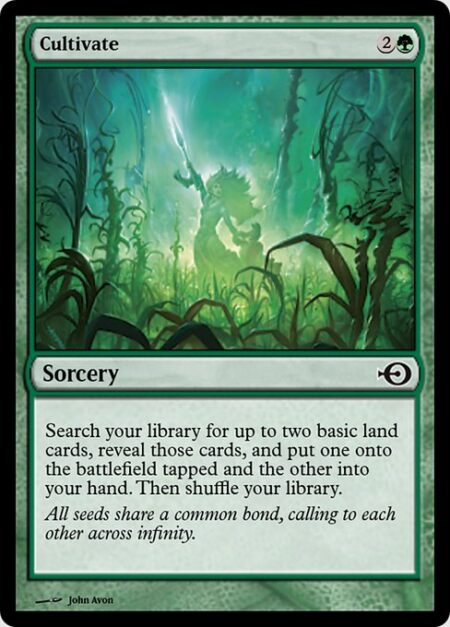 Cultivate - Search your library for up to two basic land cards