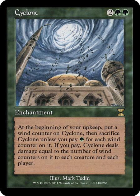 Cyclone - At the beginning of your upkeep