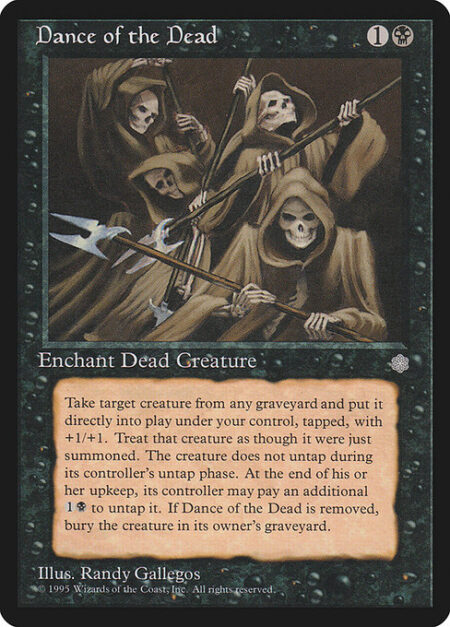 Dance of the Dead - Enchant creature card in a graveyard