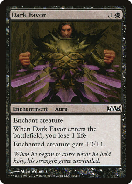 Dark Favor - Enchant creature