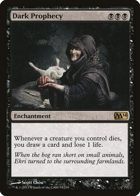 Dark Prophecy - Whenever a creature you control dies