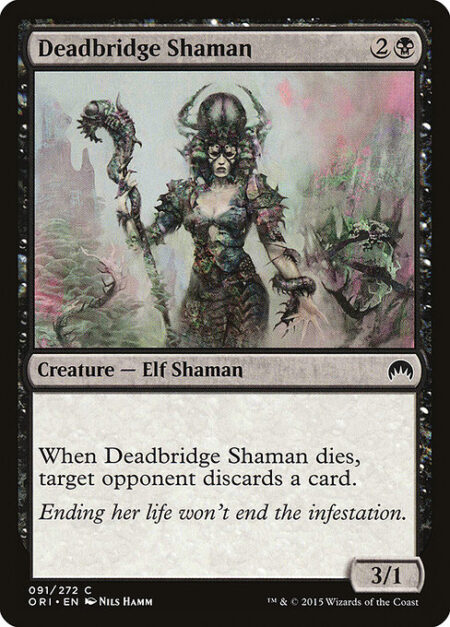 Deadbridge Shaman - When Deadbridge Shaman dies