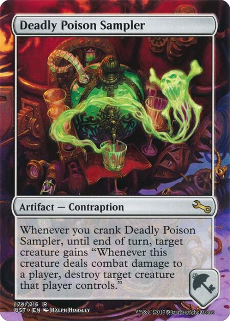 Deadly Poison Sampler - Whenever you crank Deadly Poison Sampler