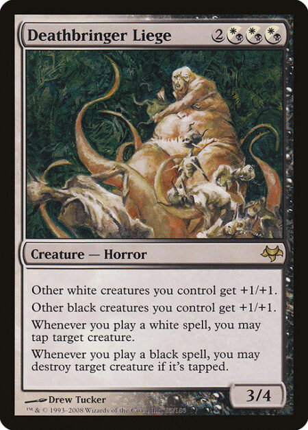 Deathbringer Liege - Other white creatures you control get +1/+1.