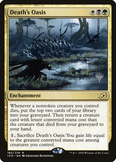 Death's Oasis - Whenever a nontoken creature you control dies