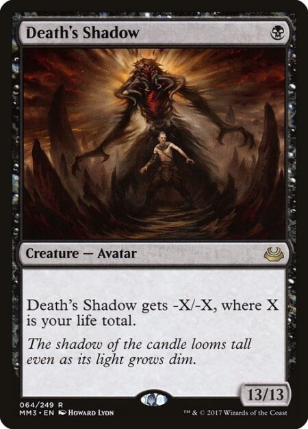 Death's Shadow - Death's Shadow gets -X/-X