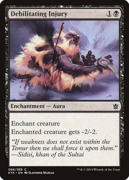 Debilitating Injury - Enchant creature