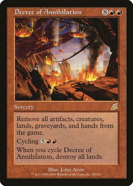 Decree of Annihilation - Exile all artifacts