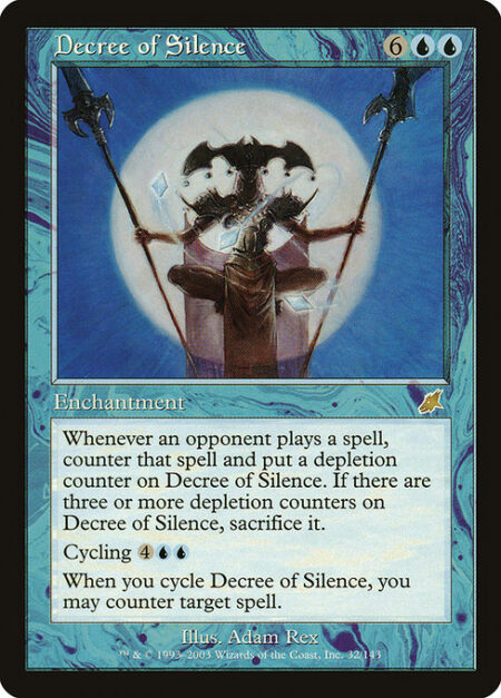 Decree of Silence - Whenever an opponent casts a spell