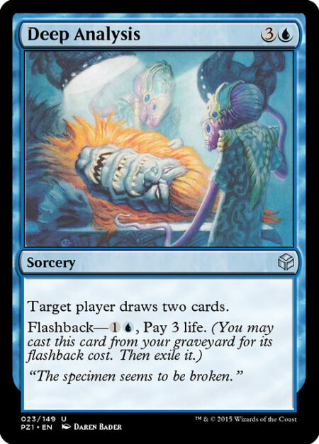 Deep Analysis - Target player draws two cards.