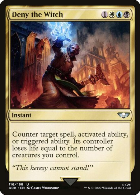 Deny the Witch - Counter target spell