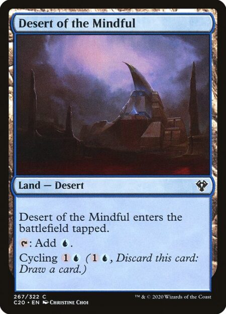 Desert of the Mindful - Desert of the Mindful enters tapped.