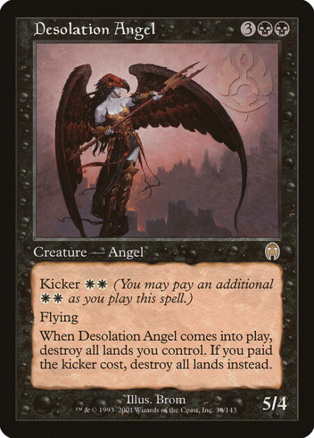 Desolation Angel - Kicker {W}{W} (You may pay an additional {W}{W} as you cast this spell.)