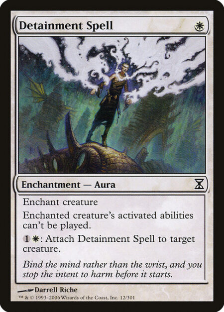 Detainment Spell - Enchant creature