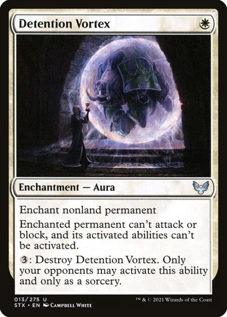 Detention Vortex - Enchant nonland permanent