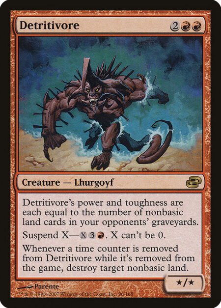 Detritivore - Detritivore's power and toughness are each equal to the number of nonbasic land cards in your opponents' graveyards.