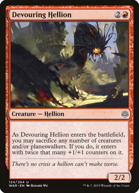 Devouring Hellion - As Devouring Hellion enters the battlefield