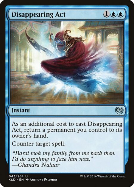 Disappearing Act - As an additional cost to cast this spell