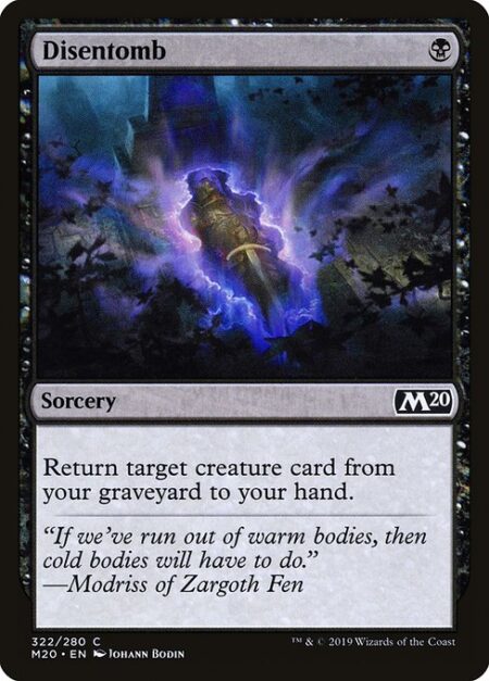 Disentomb - Return target creature card from your graveyard to your hand.