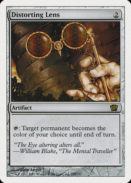 Distorting Lens - {T}: Target permanent becomes the color of your choice until end of turn.