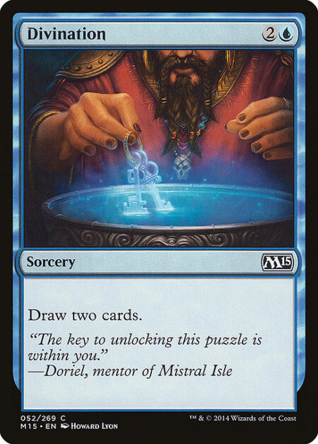 Divination - Draw two cards.