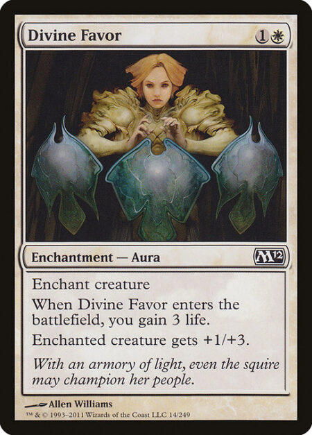 Divine Favor - Enchant creature