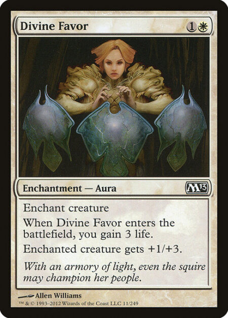 Divine Favor - Enchant creature