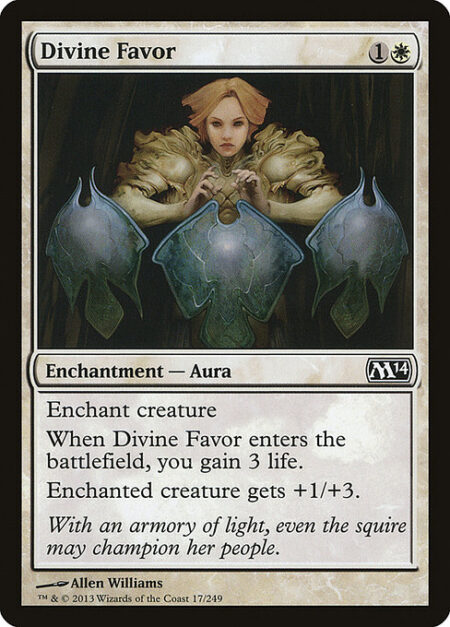 Divine Favor - Enchant creature