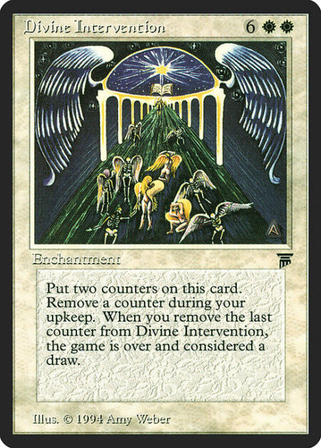 Divine Intervention - Divine Intervention enters the battlefield with two intervention counters on it.