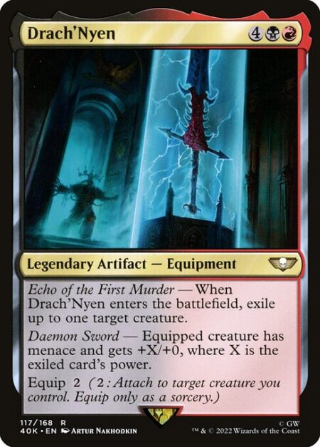 Drach'Nyen - Echo of the First Murder — When Drach'Nyen enters the battlefield