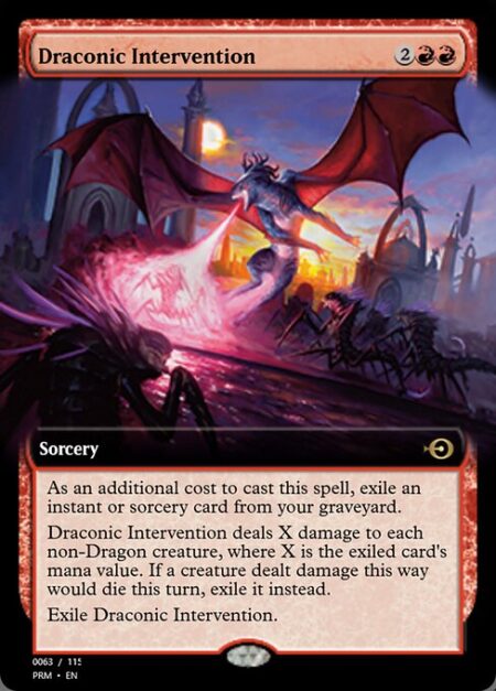 Draconic Intervention - As an additional cost to cast this spell