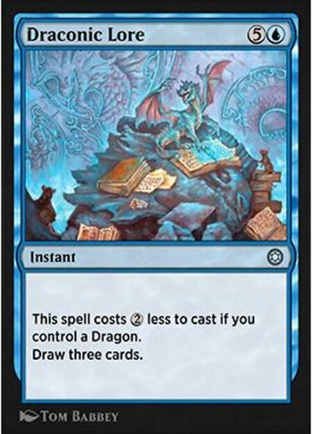 Draconic Lore - This spell costs {2} less to cast if you control a Dragon.