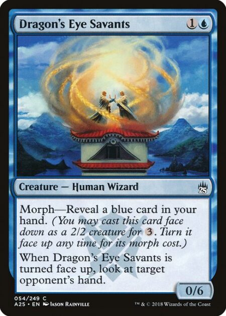 Dragon's Eye Savants - Morph—Reveal a blue card in your hand. (You may cast this card face down as a 2/2 creature for {3}. Turn it face up any time for its morph cost.)