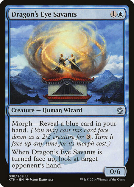 Dragon's Eye Savants - Morph—Reveal a blue card in your hand. (You may cast this card face down as a 2/2 creature for {3}. Turn it face up any time for its morph cost.)