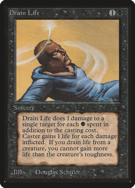 Drain Life - Spend only black mana on X.