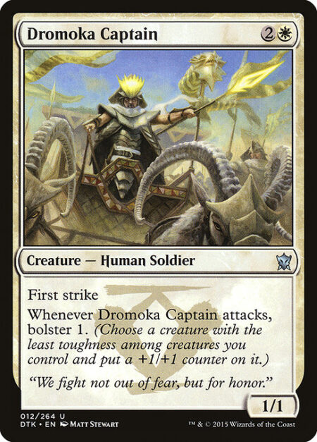 Dromoka Captain - First strike