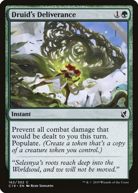 Druid's Deliverance - Prevent all combat damage that would be dealt to you this turn. Populate. (Create a token that's a copy of a creature token you control.)