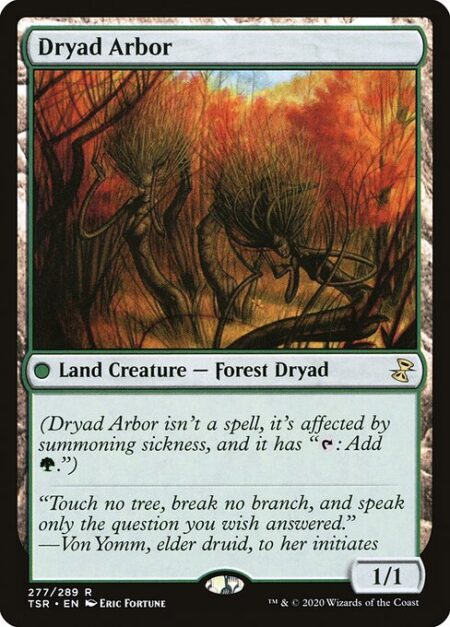 Dryad Arbor - (Dryad Arbor isn't a spell