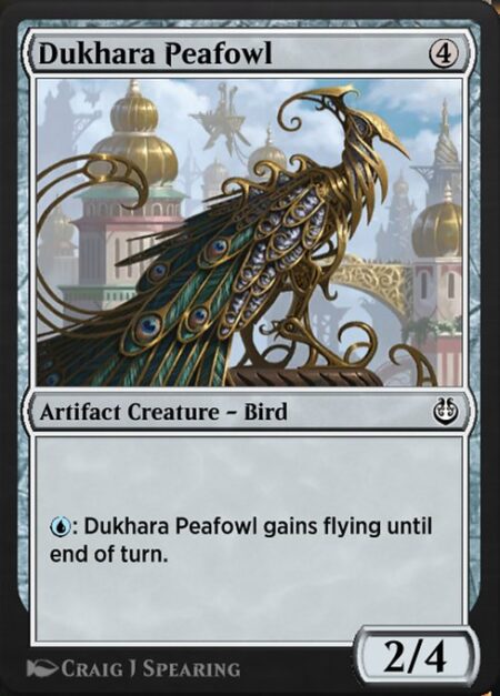 Dukhara Peafowl - {U}: Dukhara Peafowl gains flying until end of turn.