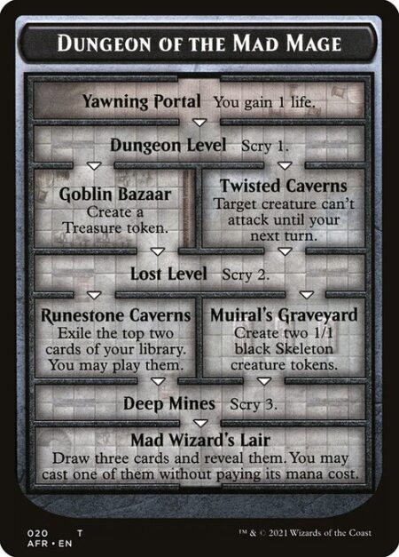 Dungeon of the Mad Mage - Yawning Portal — You gain 1 life. (Leads to: Dungeon Level)