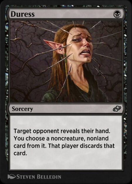 Duress - Target opponent reveals their hand. You choose a noncreature