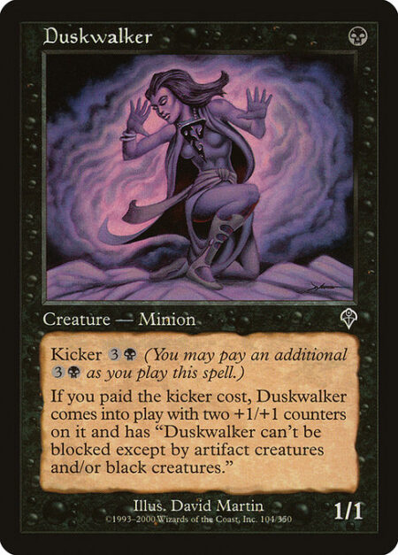 Duskwalker - Kicker {3}{B} (You may pay an additional {3}{B} as you cast this spell.)