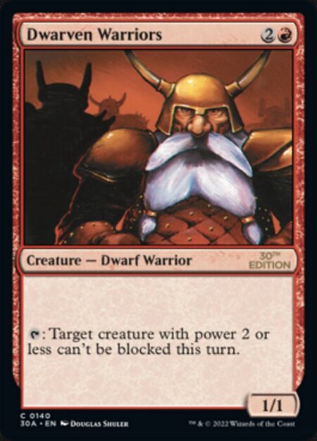 Dwarven Warriors - {T}: Target creature with power 2 or less can't be blocked this turn.