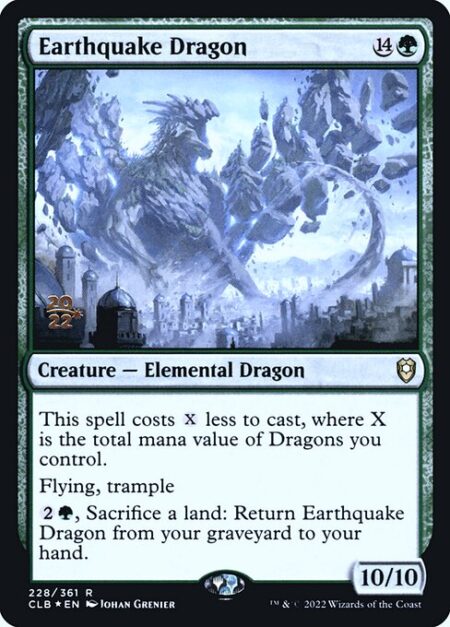 Earthquake Dragon - This spell costs {X} less to cast