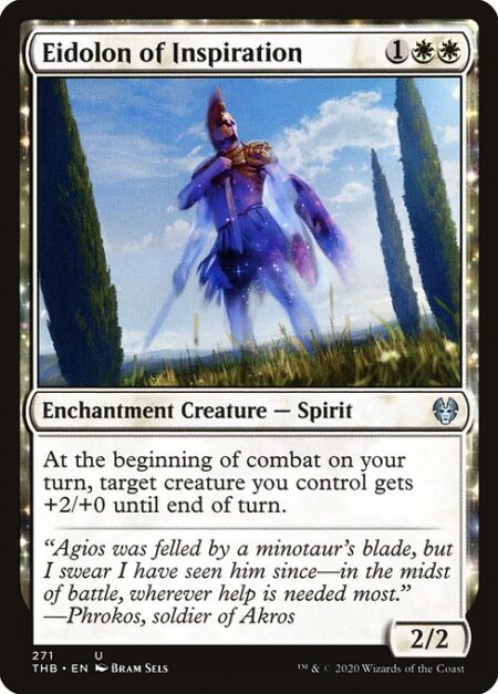 Eidolon of Inspiration - At the beginning of combat on your turn