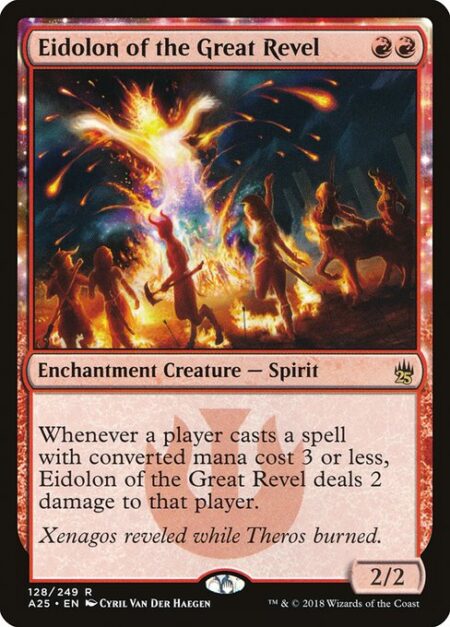 Eidolon of the Great Revel - Whenever a player casts a spell with mana value 3 or less