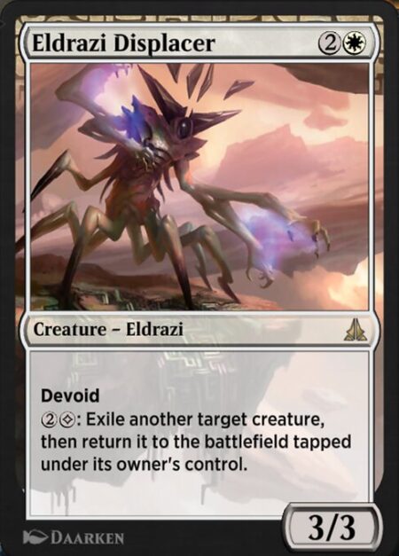 Eldrazi Displacer - Devoid (This card has no color.)