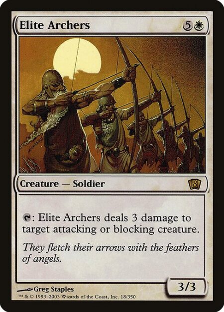 Elite Archers - {T}: Elite Archers deals 3 damage to target attacking or blocking creature.