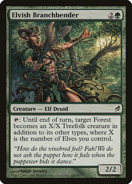 Elvish Branchbender - {T}: Until end of turn