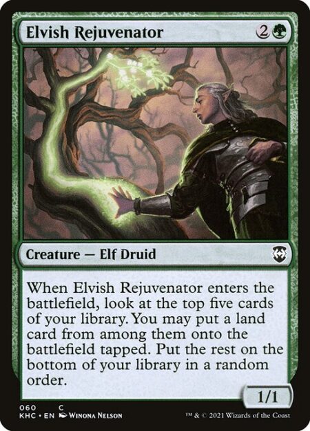 Elvish Rejuvenator - When Elvish Rejuvenator enters the battlefield